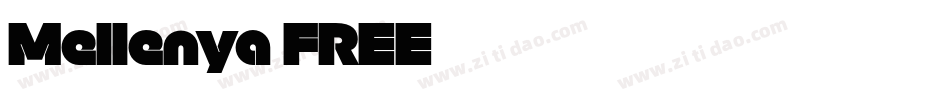 Mellenya FREE字体转换
